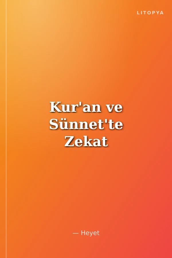 Kur'an ve Sünnet'te Zekat