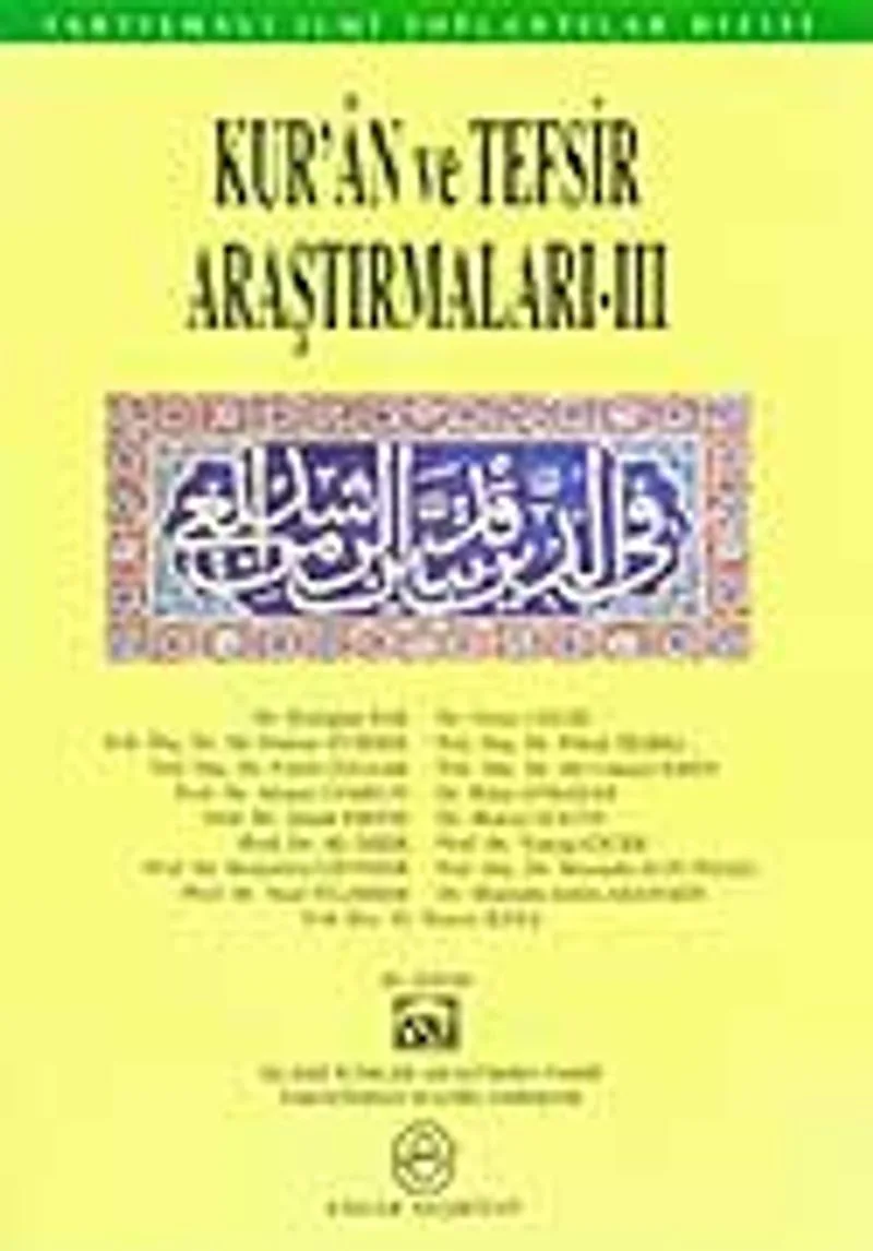 Kur'an ve Tefsir Araştırmaları - III