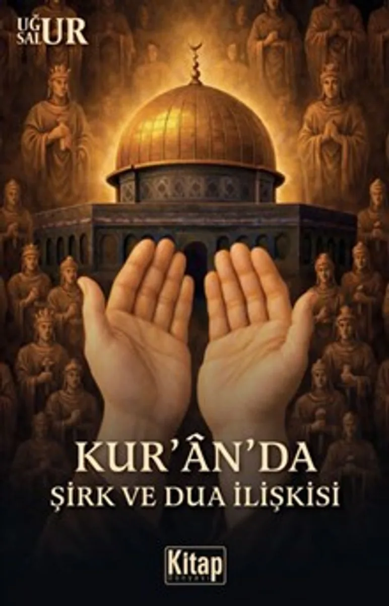 Kur'anda Şirk ve Dua İlişkisi