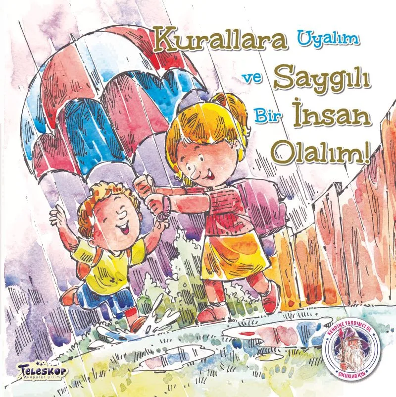 Kurallara Saygılı İnsan Olalım!