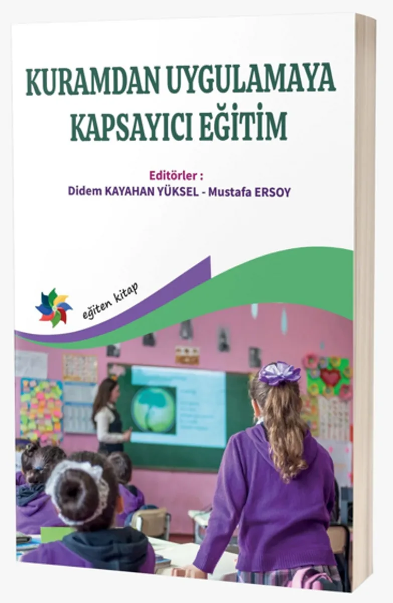 Kuramdan Uygulamaya Kapsayıcı Eğitim
