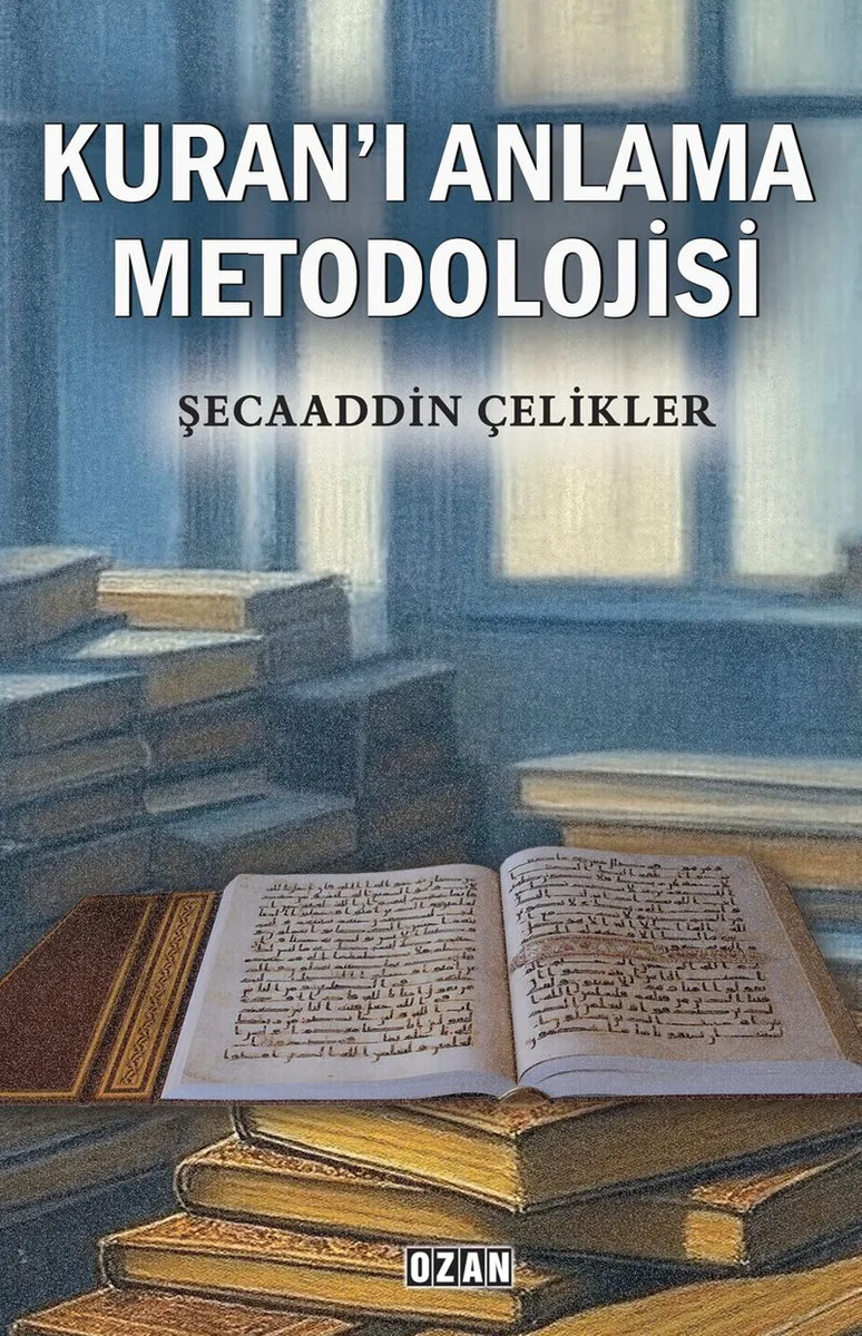Kuran'ı Anlama Metodolojisi