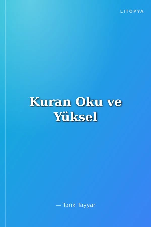 Kuran Oku ve Yüksel