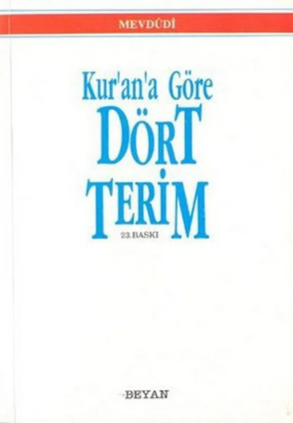 Kurana Göre Dört Terim