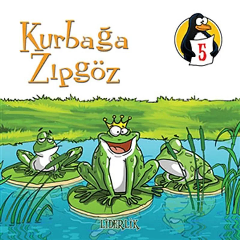 Kurbağa Zıpgöz - Liderlik Değerler Eğitimi Öyküleri -5