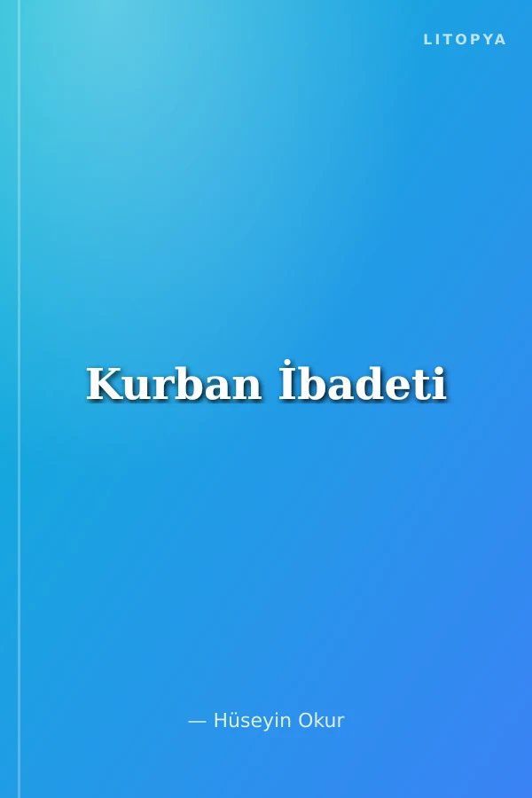 Kurban İbadeti