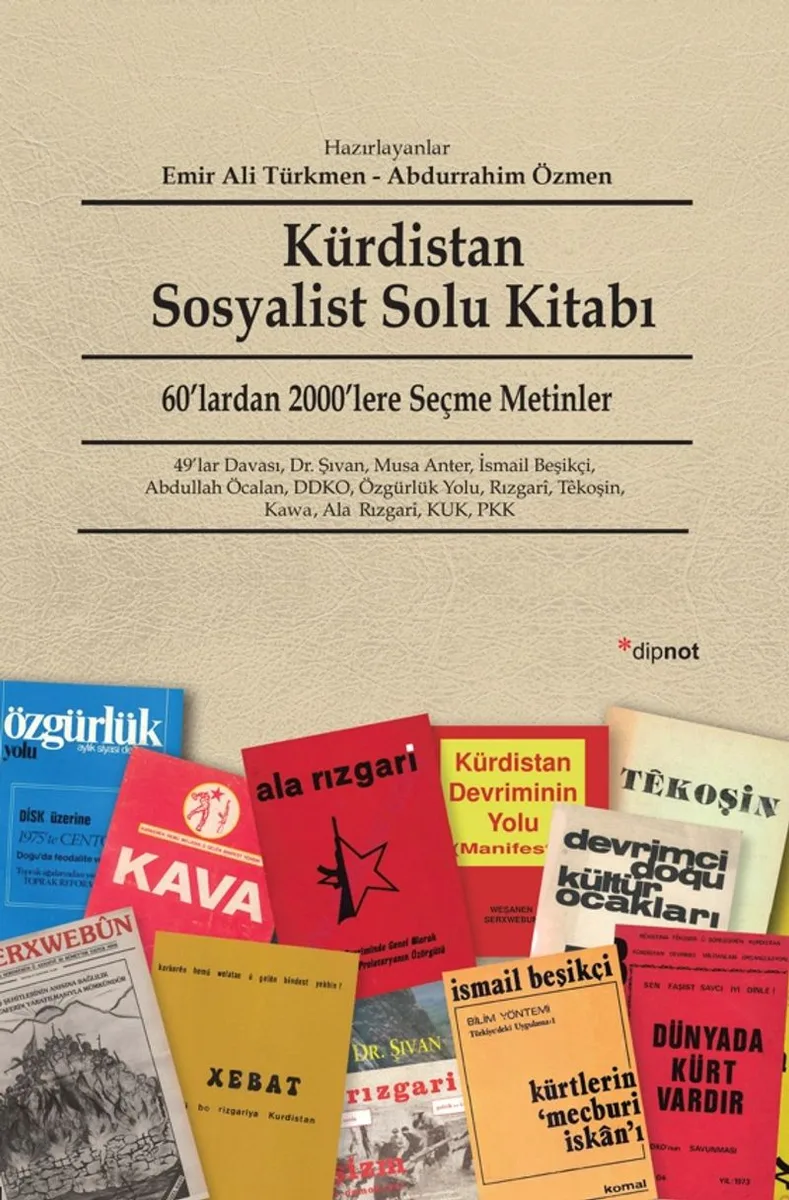 Kürdistan Sosyalist Solu Kitabı 60'lardan 2000'lere Seçme Metinler