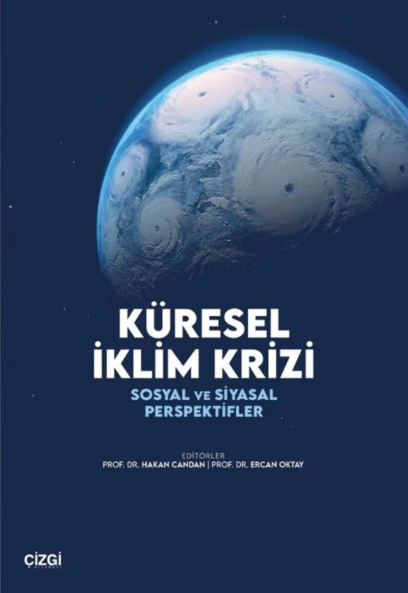 Küresel İklim Krizi Sosyal ve Siyasal Perspektifler