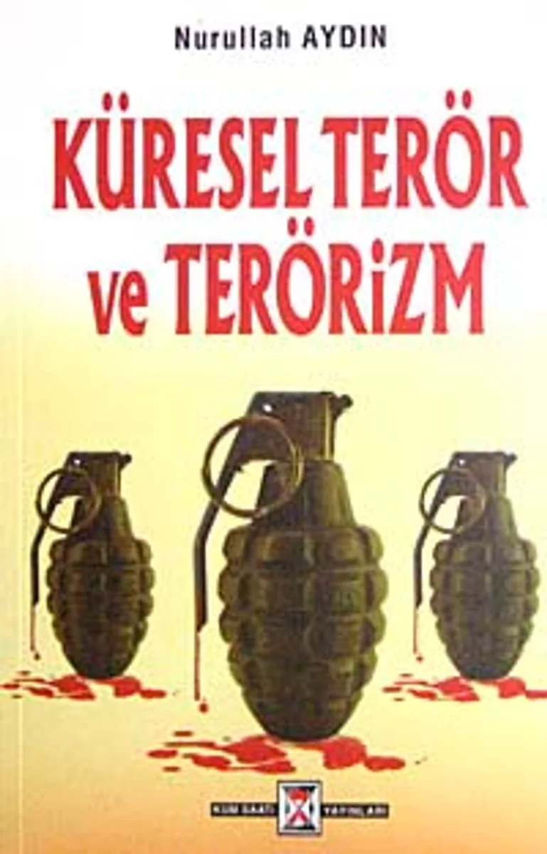 Küresel Terör ve Terörizm