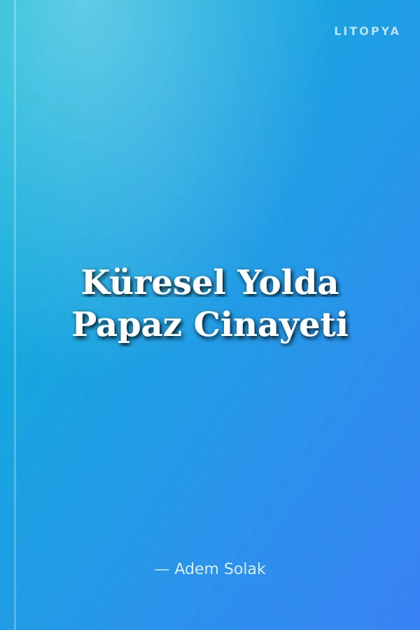 Küresel Yolda Papaz Cinayeti