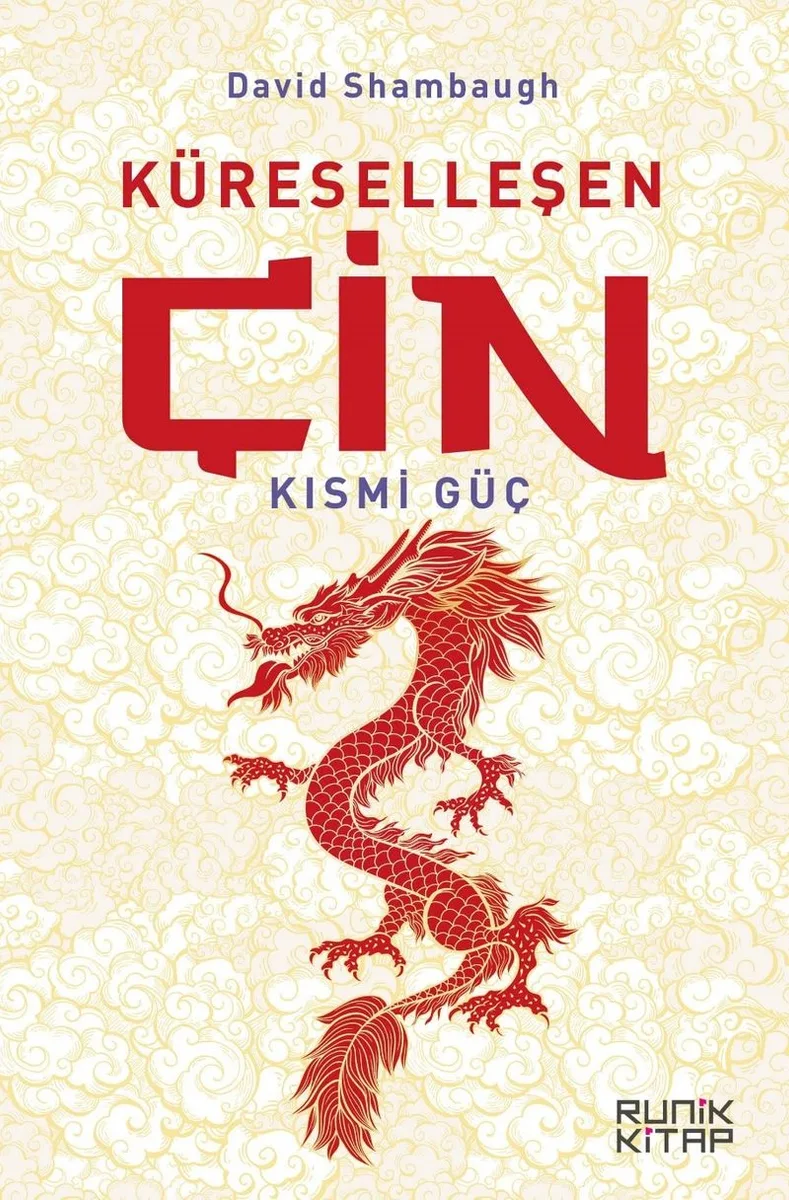 Küreselleşen Çin Kısmi Güç