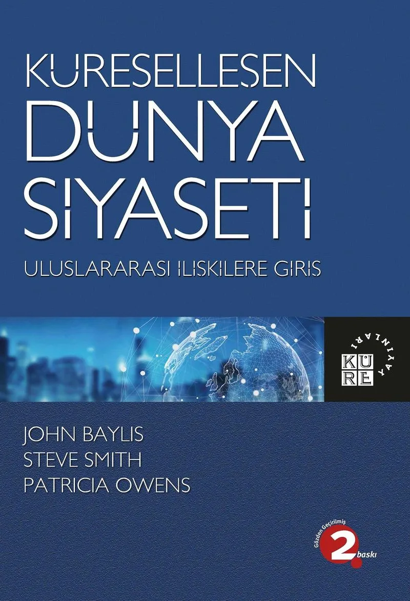 Küreselleşen Dünya Siyaseti Uluslararası İlişkilere Giriş