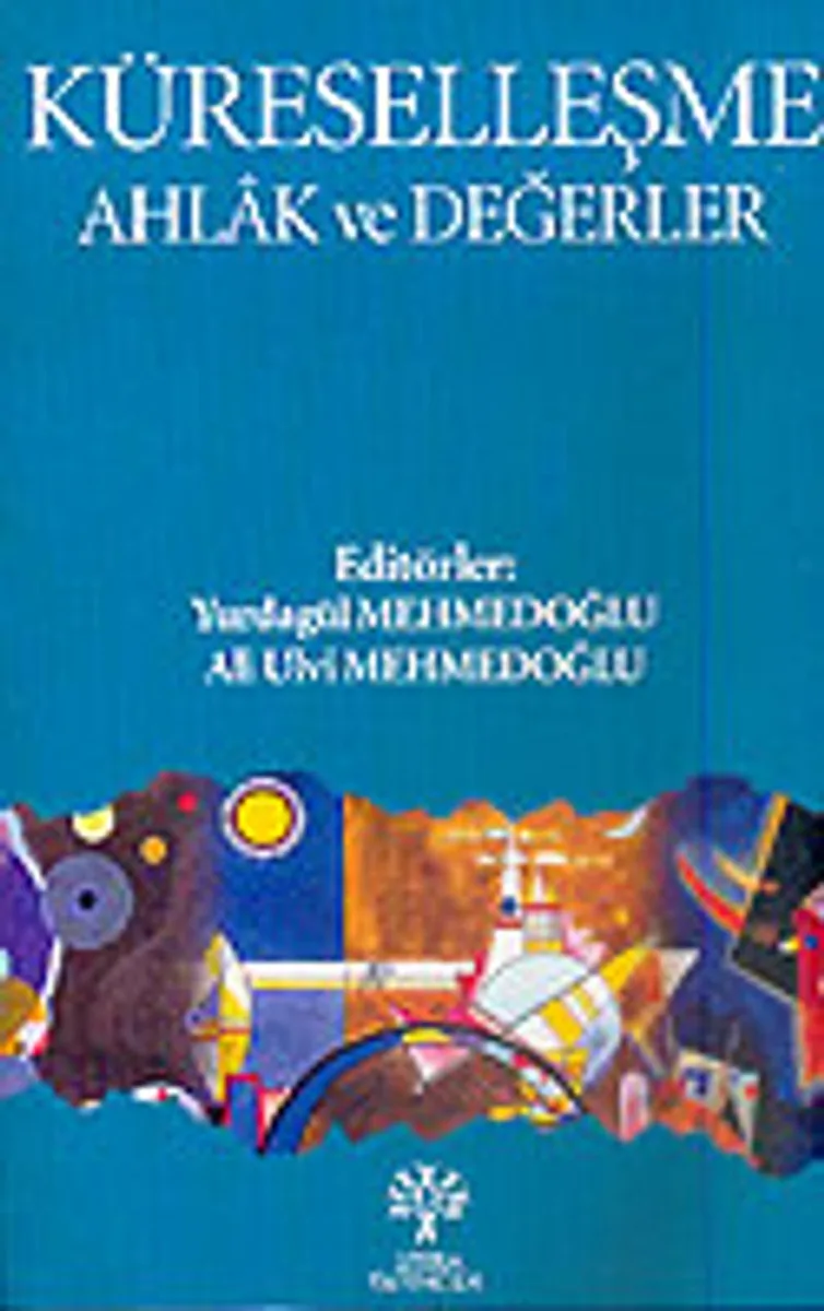 Küreselleşme Ahlak ve Değerler
