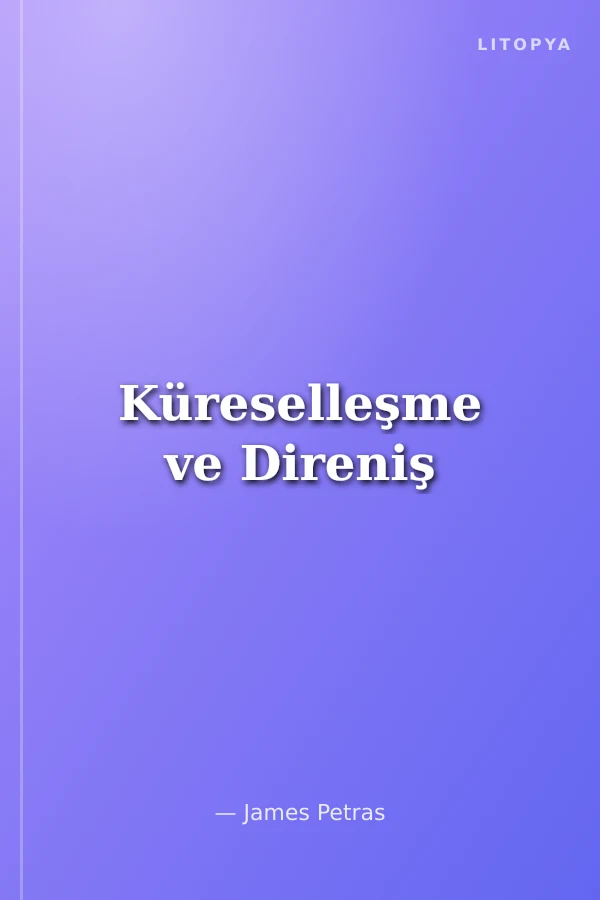 Küreselleşme ve Direniş