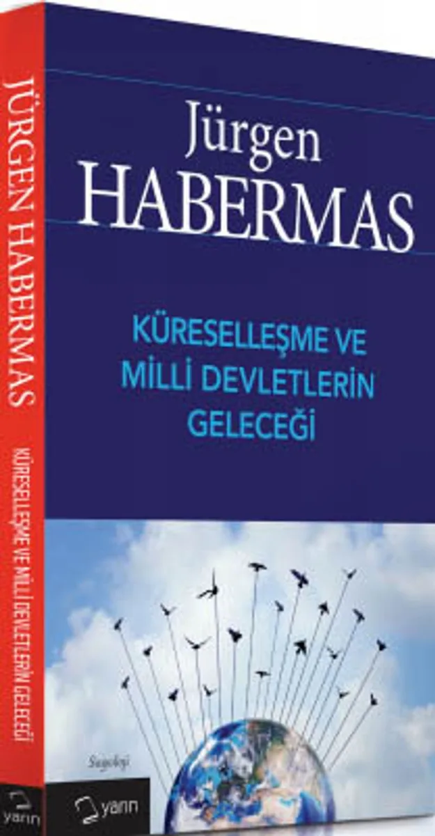 Küreselleşme ve Milli Devletlerin Geleceği