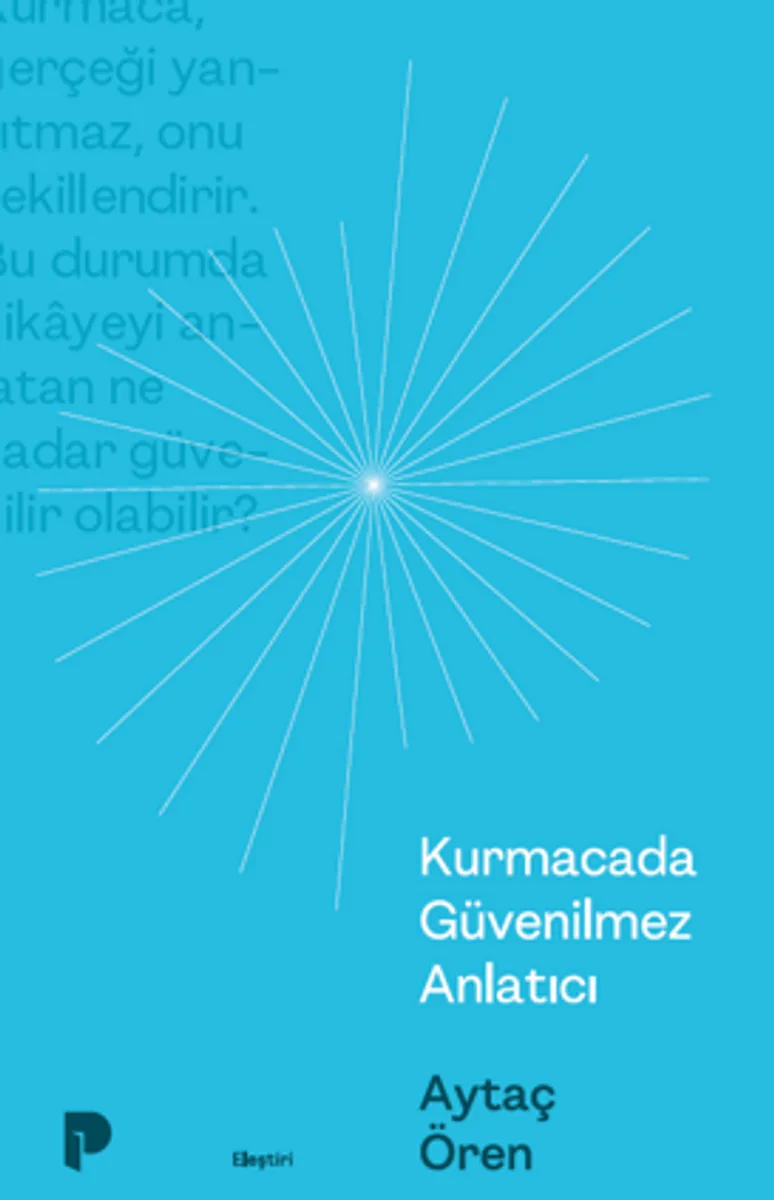 Kurmacada Güvenilmez Anlatıcı