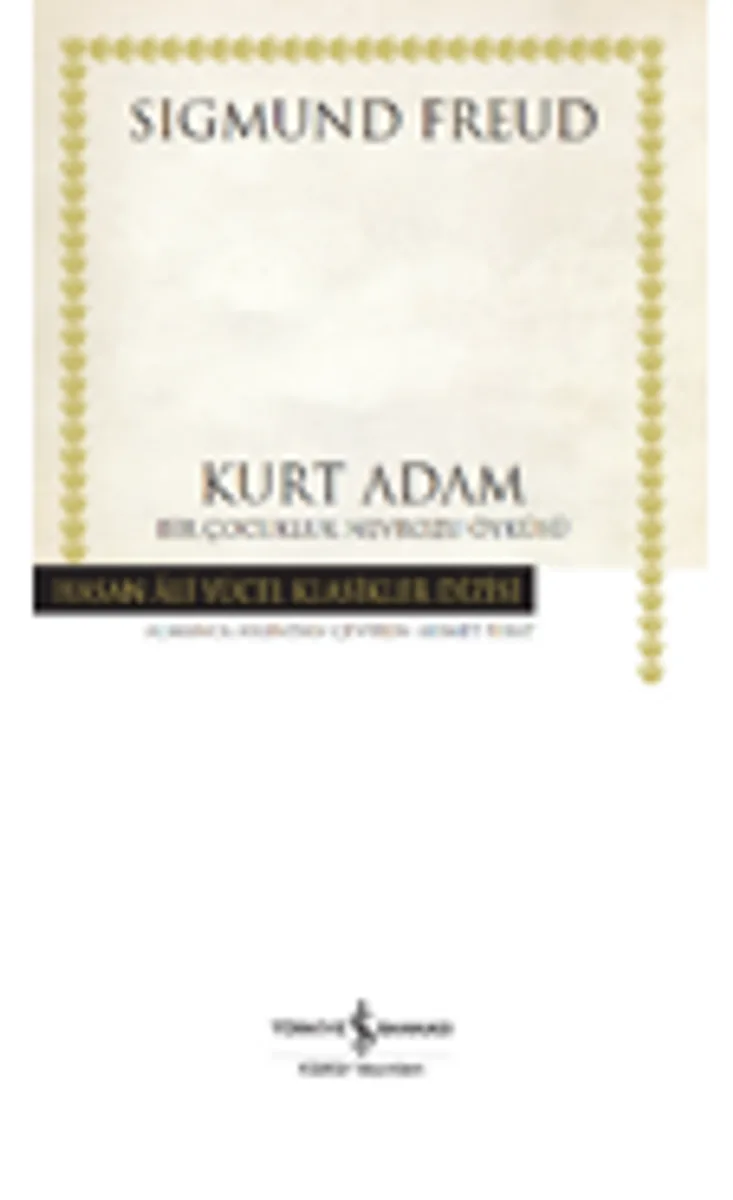 Kurt Adam &ndash; Bir Çocukluk Nevrozu Öyküsü