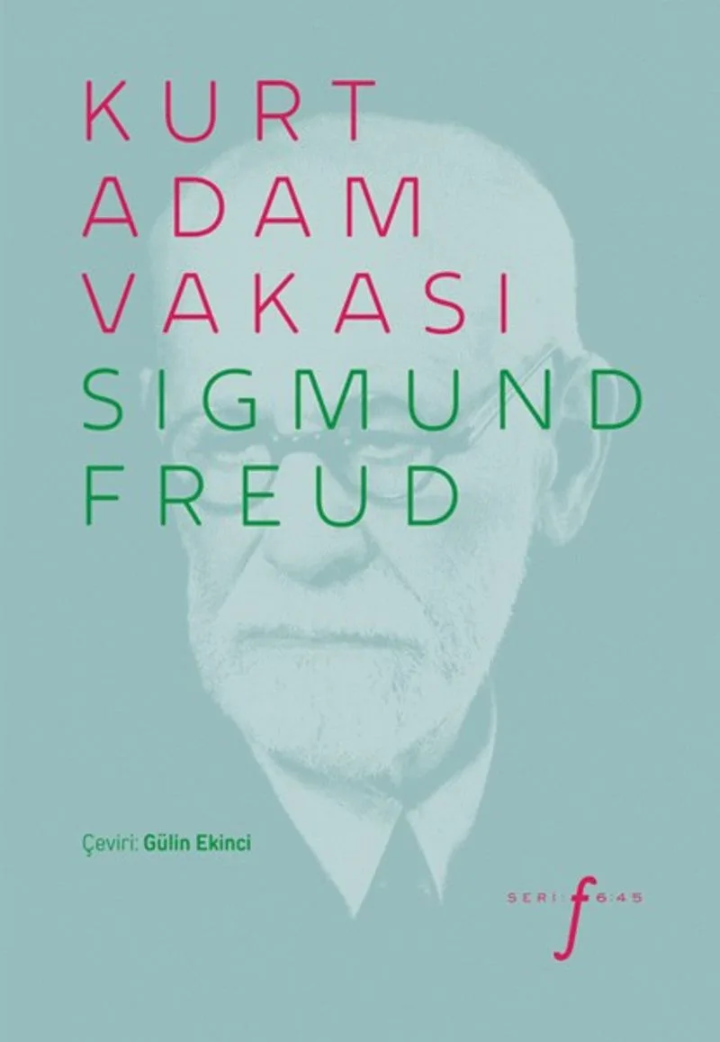 Kurt Adam Vakası Bir Çocukluk Nevrozu Öyküsü