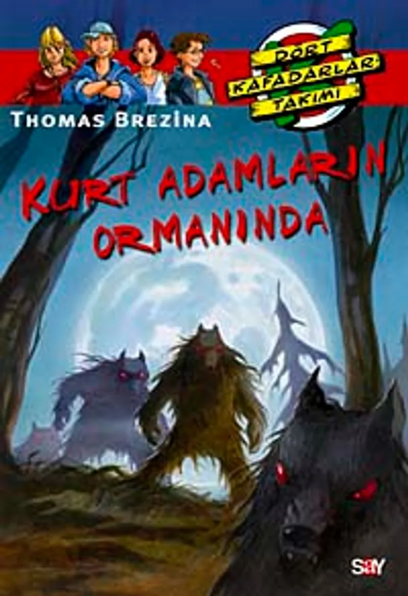 Kurt Adamların Ormanında (36.kitap)