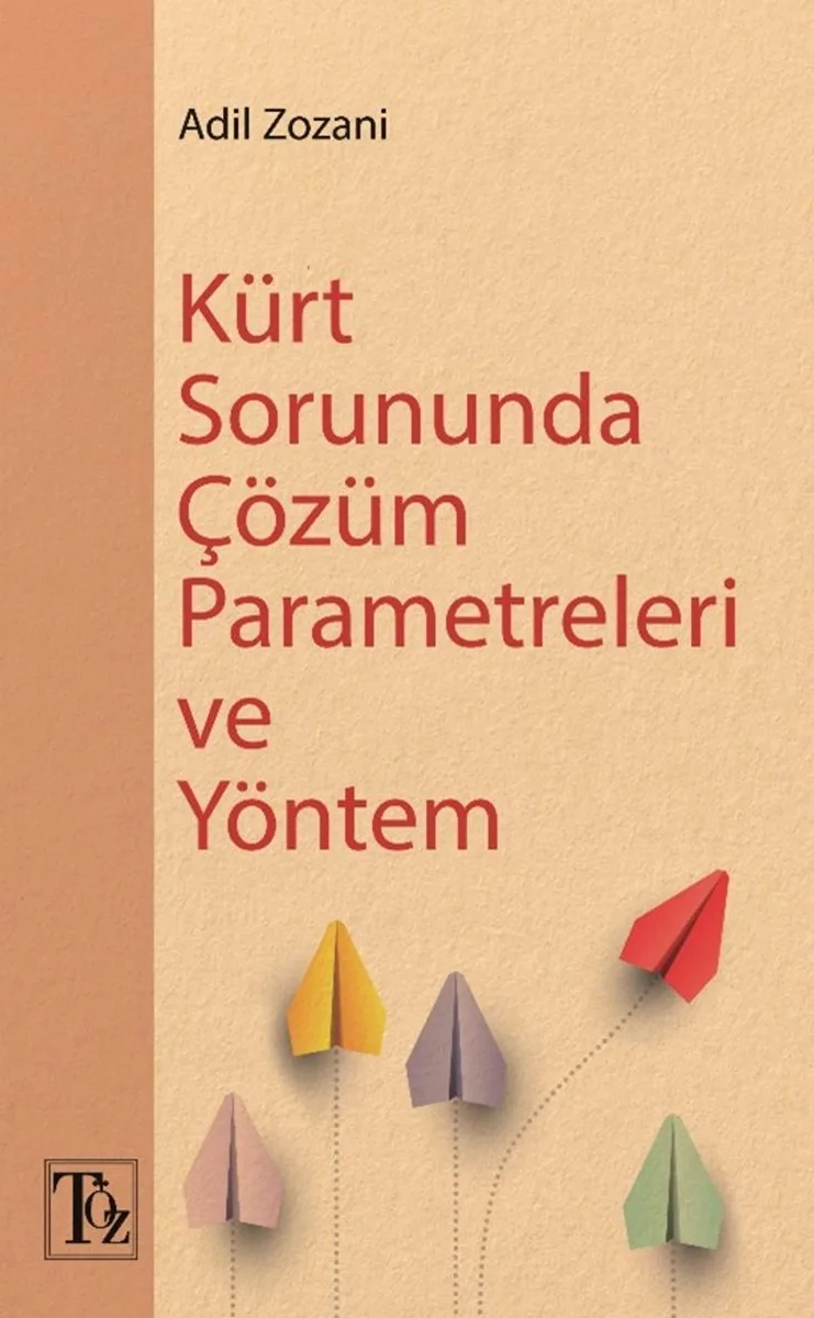 Kürt Sorununda Çözüm Parametreleri ve Yöntem