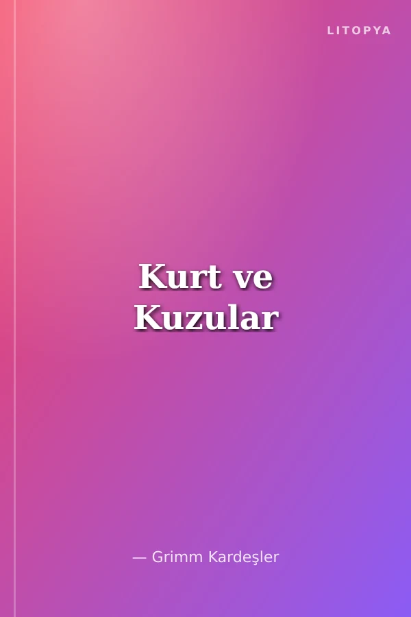 Kurt ve Kuzular