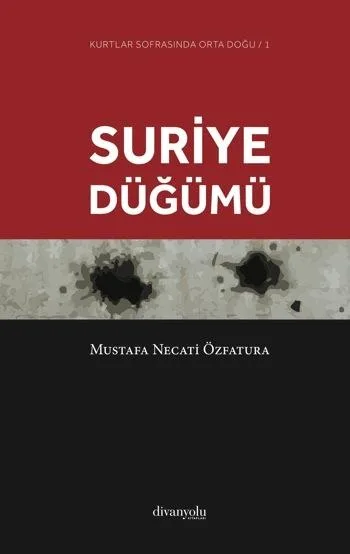 Kurtlar Sofrasında Ortadoğu -1