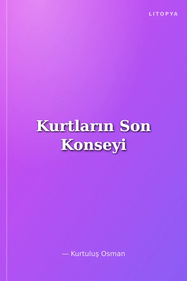 Kurtların Son Konseyi