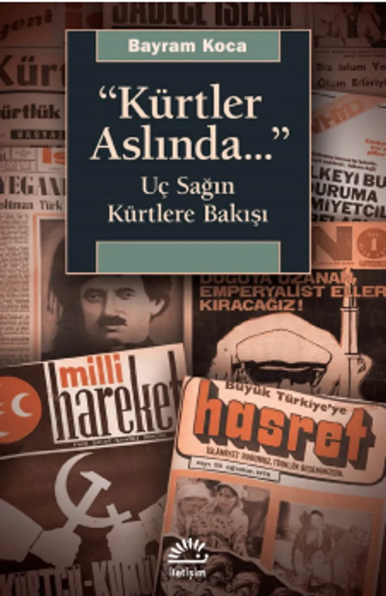 Kürtler Aslında... Uç Sağın Kürtlere Bakışı