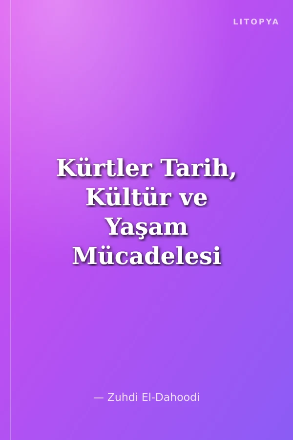 Kürtler Tarih, Kültür ve Yaşam Mücadelesi