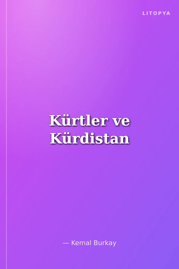 Kürtler ve Kürdistan