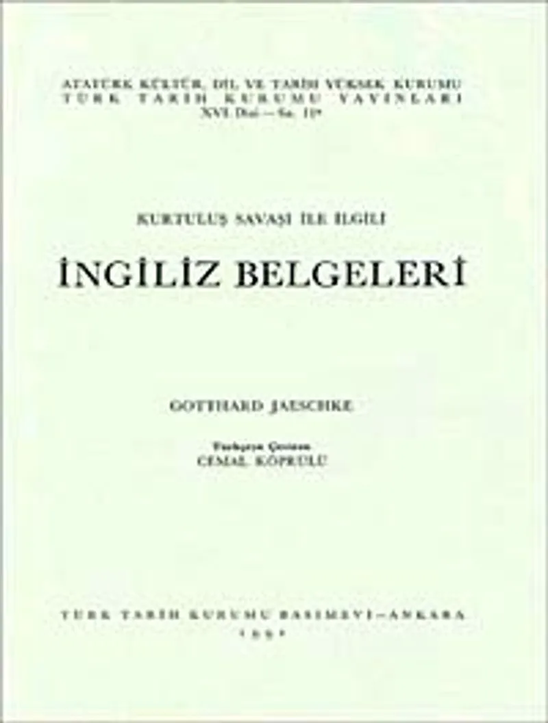 Kurtuluş Savaşı İle İlgili İngiliz Belgeleri