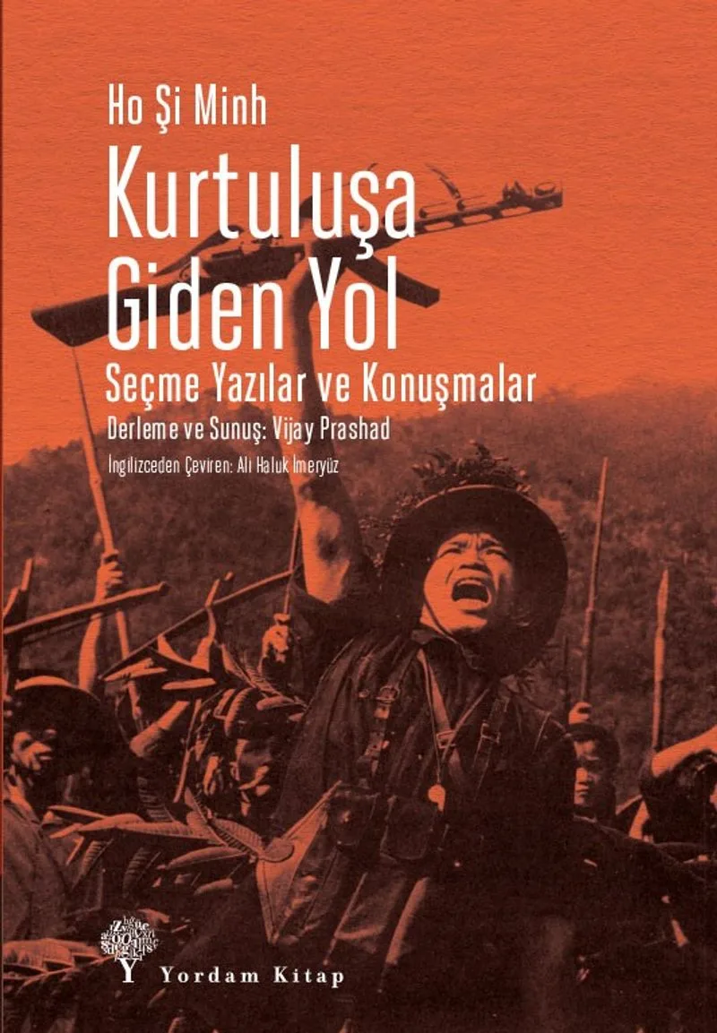 Kurtuluşa Giden Yol Seçme Yazılar ve Konuşmalar