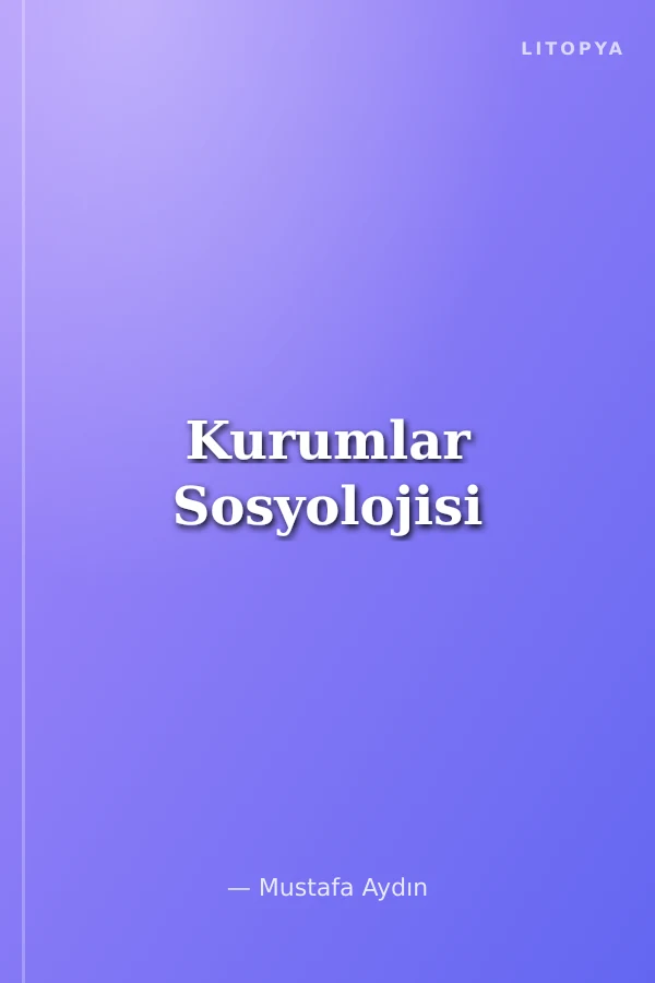 Kurumlar Sosyolojisi