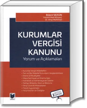 Kurumlar Vergisi Kanunu Yorum ve Açıklamaları