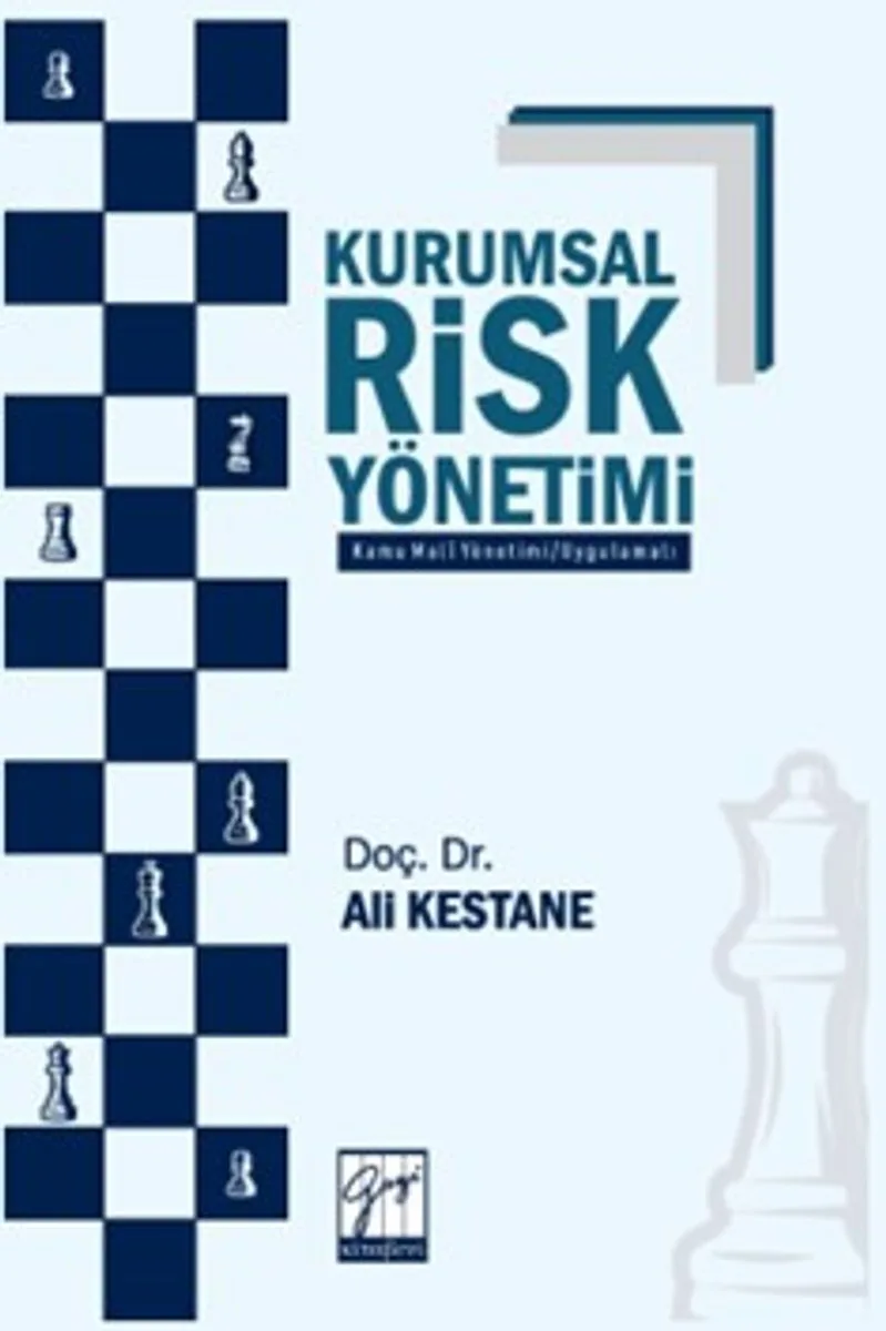 Kurumsal Risk Yönetimi (Kamu Mali Yönetimi - Uygulamalı)