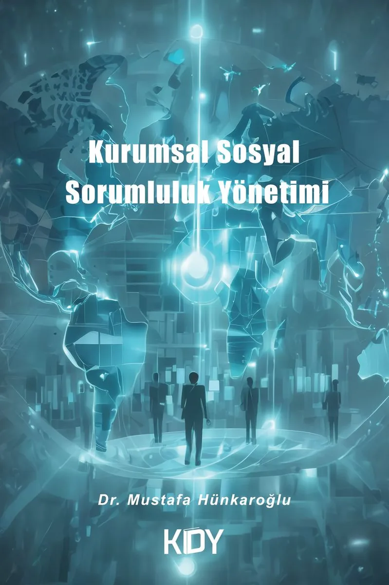 Kurumsal Sosyal Sorumluluk Yönetimi