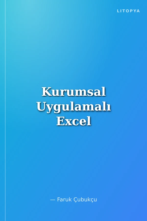 Kurumsal Uygulamalı Excel