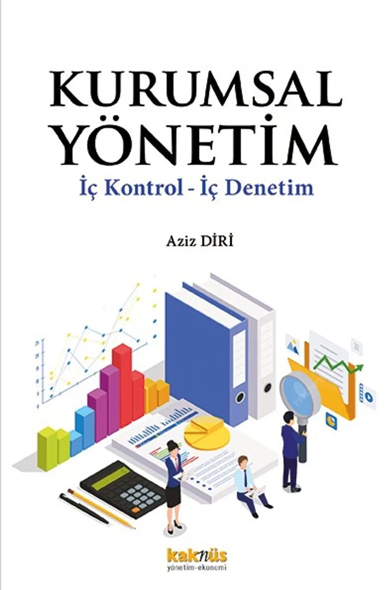 Kurumsal Yönetim İç Kontrol, İç Denetim