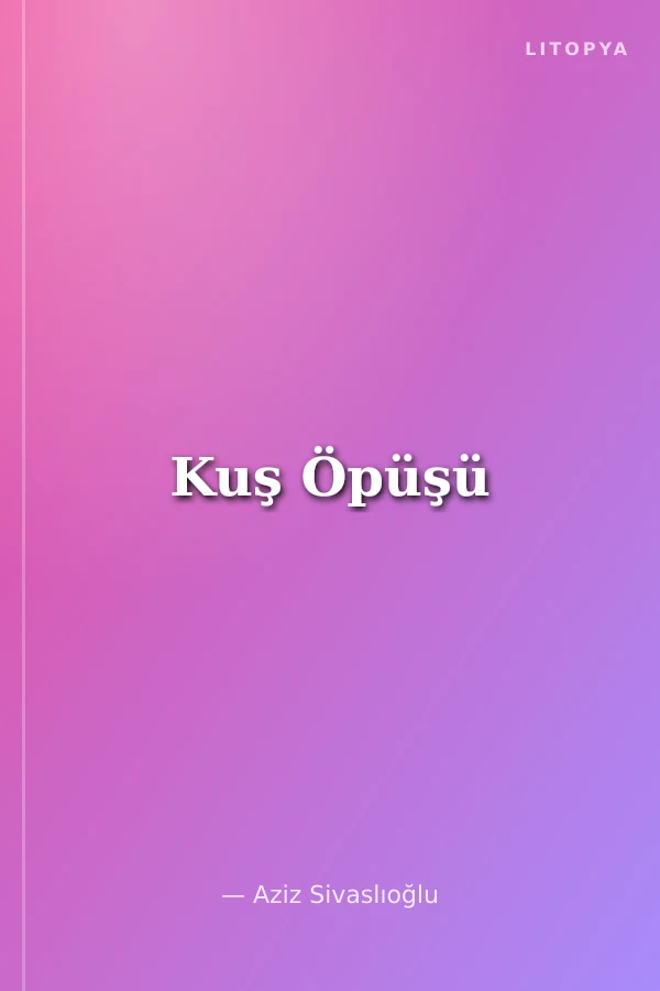 Kuş Öpüşü