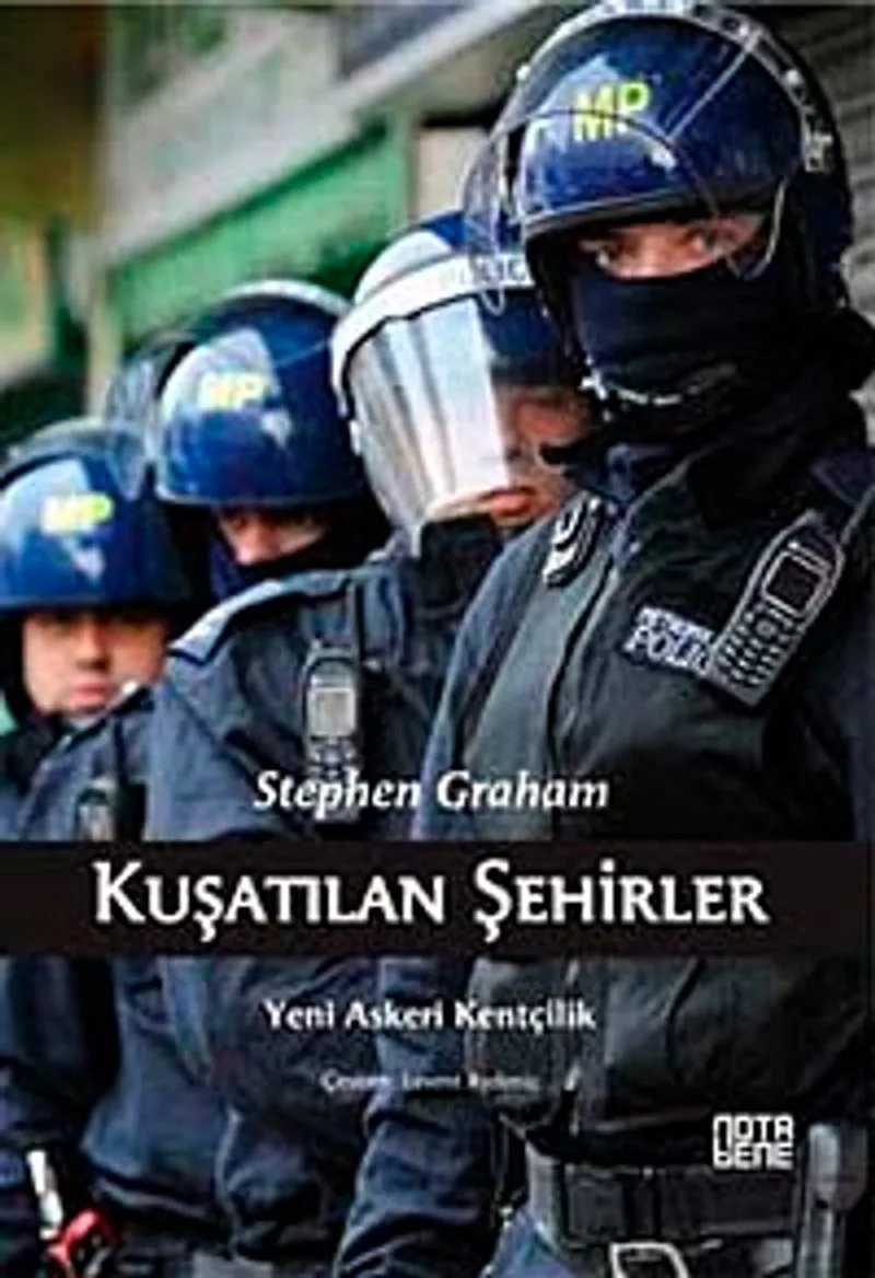 Kuşatılan Şehirler Yeni Askeri Kentçilik