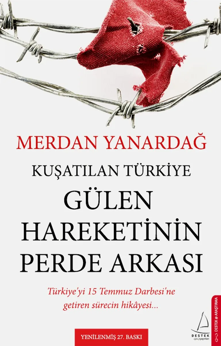 Kuşatılan Türkiye Gülen Hareketinin Perde Arkası