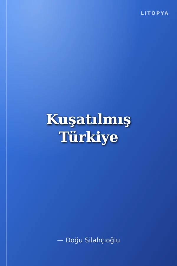 Kuşatılmış Türkiye