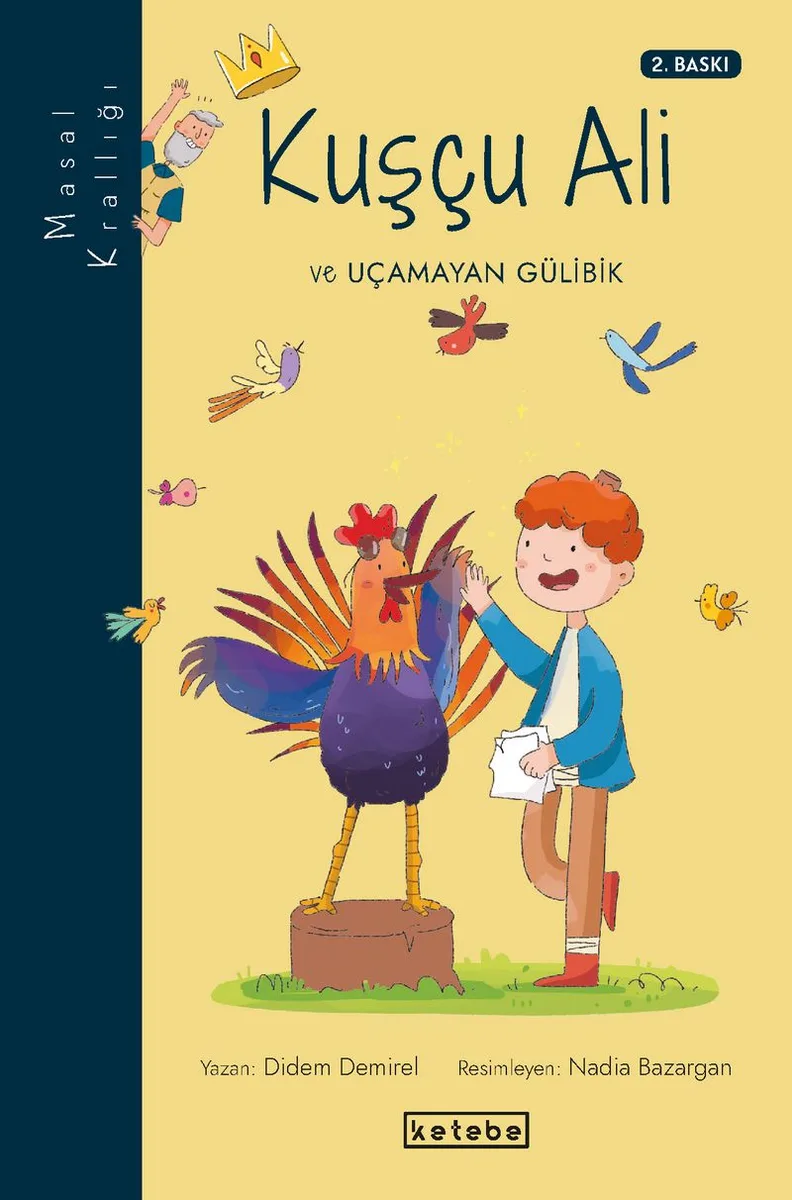 Kuşçu Ali ve Uçamayan Gülibik / Masal Krallığı