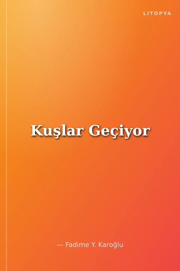 Kuşlar Geçiyor