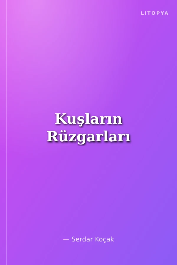 Kuşların Rüzgarları