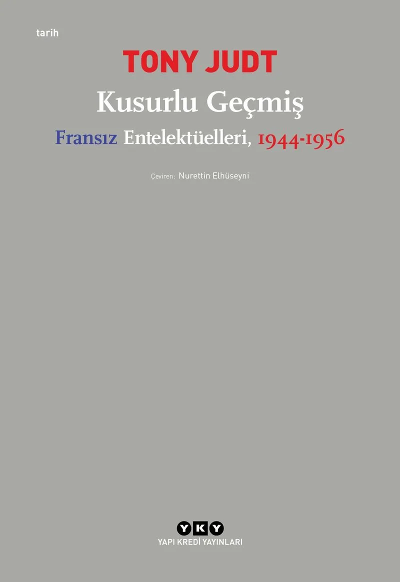 Kusurlu Geçmiş Fransız Entelektüelleri (1944-1956)