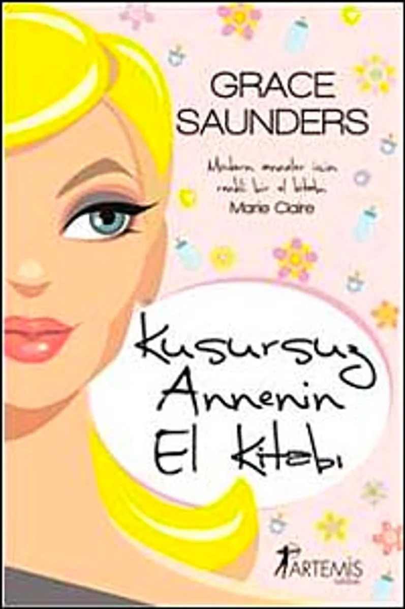Kusursuz Annenin El Kitabı