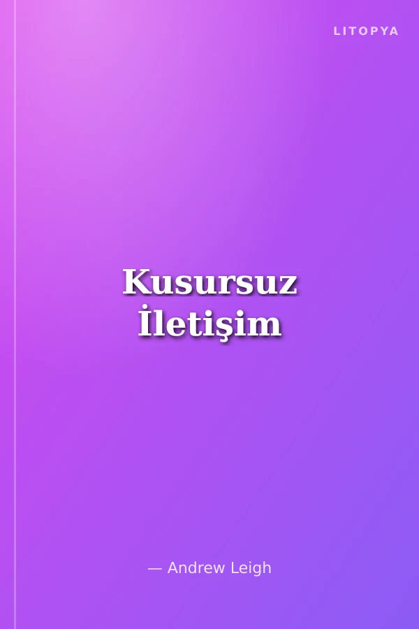 Kusursuz İletişim