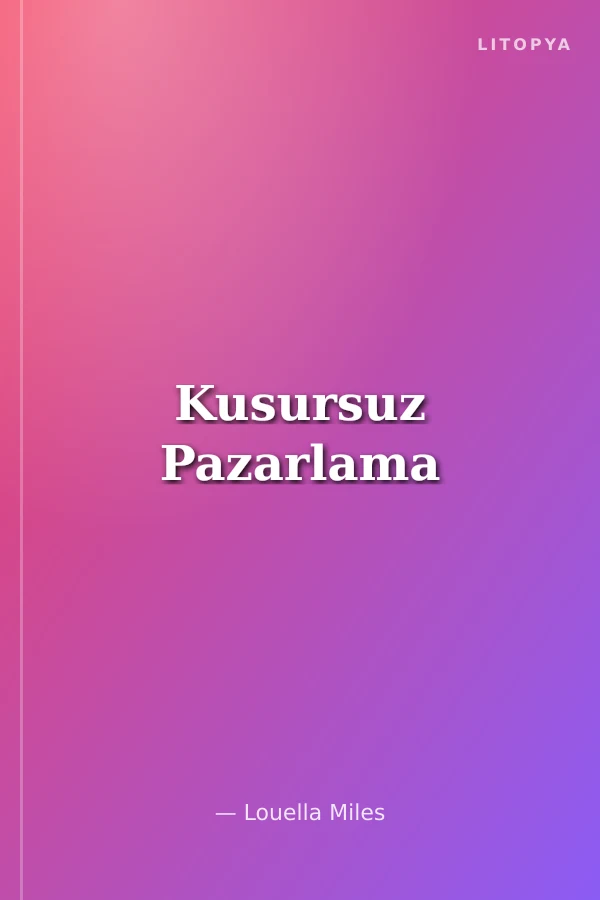 Kusursuz Pazarlama