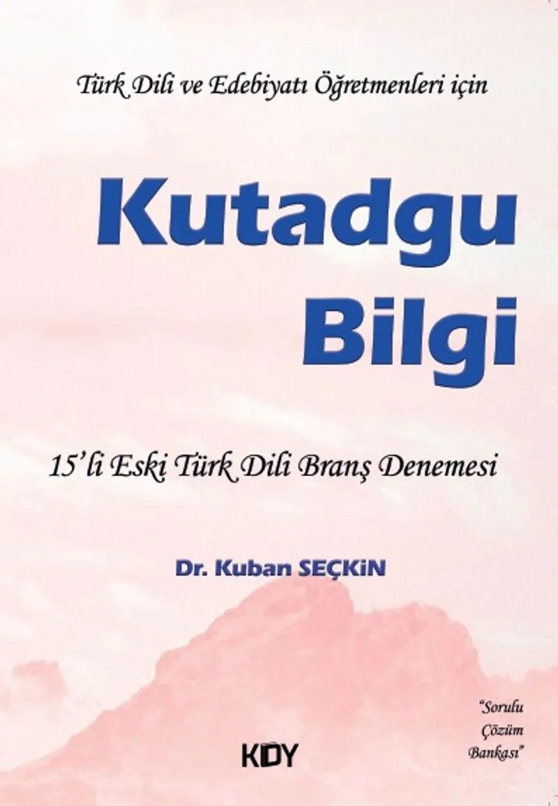 Kutadgu Bilgi 15'li Eski Türk Dili Branş Denemesi